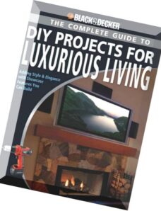 Black – Decker The Complete Guide to DIY Projects for Luxurious Living+OCR