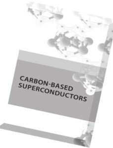 Carbon-based Superconductors- Towards High-Tc Superconductivity