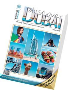 Discover Dubai – July 2015