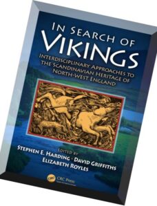 In Search of Vikings- Interdisciplinary Approaches to the Scandinavian Heritage of North-West Englan