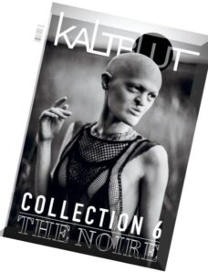 KALTBLUT Magazine — Issue 6, 2014