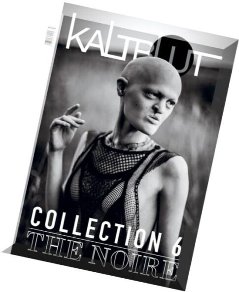 KALTBLUT Magazine – Issue 6, 2014