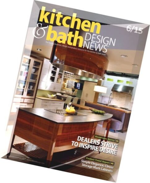 Kitchen & Bath Design News — June 2015