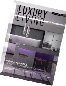 Luxury Living Magazine – Issue 7, 2015