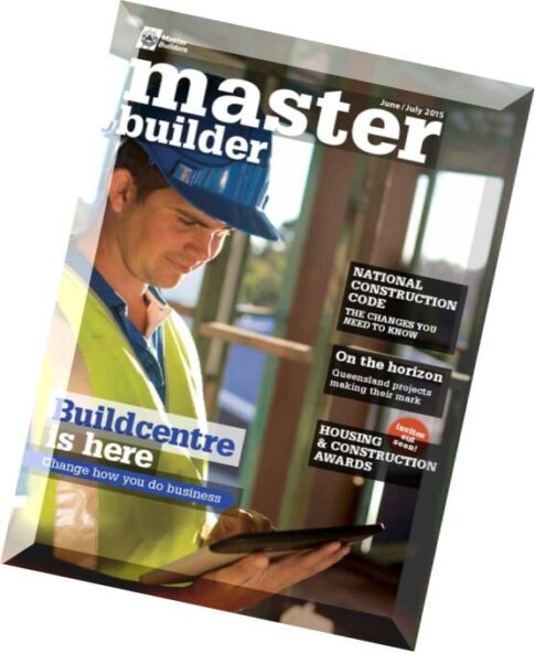 Master Builder – June-July 2015