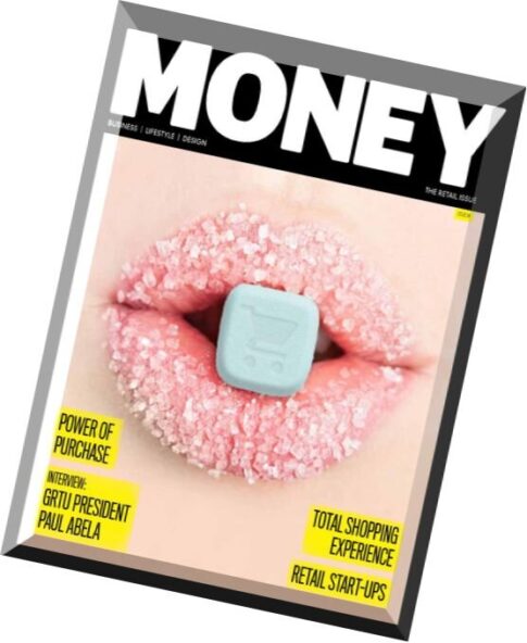 Money Magazine – Issue 30, May 2015
