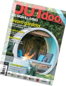 Outdoor Design & Living – Issue 31, 2015