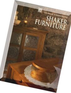 The Art of Woodworking – Shaker Furniture