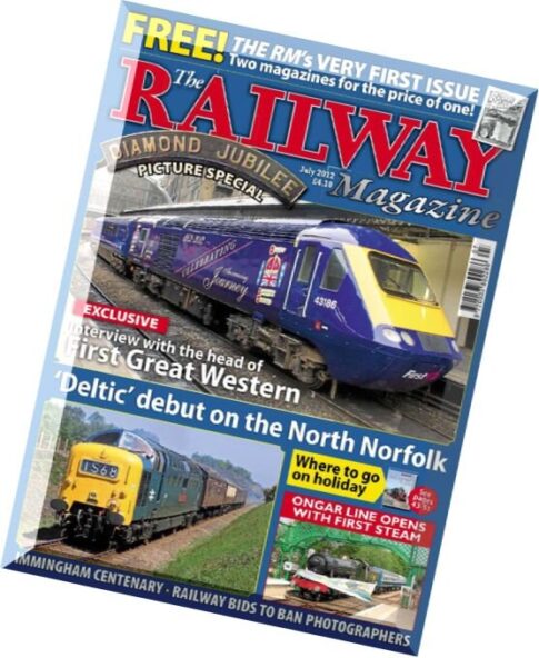 The Railway Magazine — July 2012