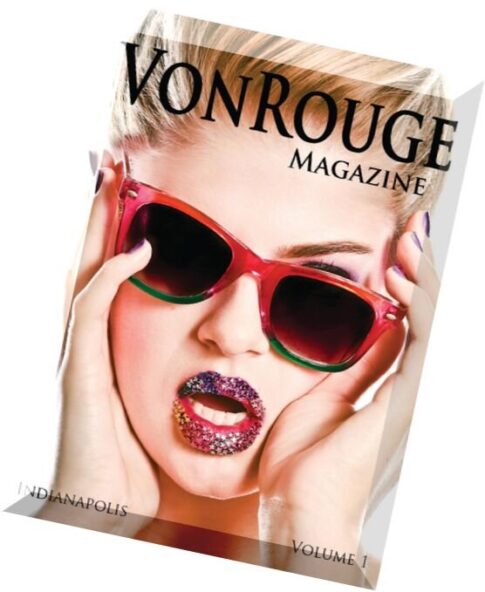 VonRouge Magazine Vol. 1, 2015 (Indianapolis)