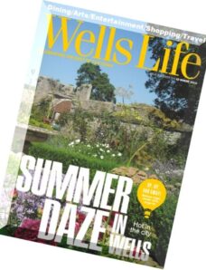 Wells Life – Summer 2015