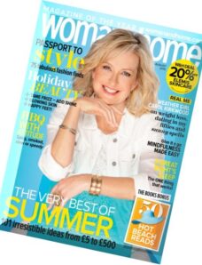 Woman & Home UK – August 2015