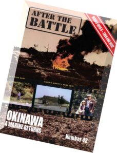 After The Battle — Issue 43, 1984 Okinawa a Marine Returns
