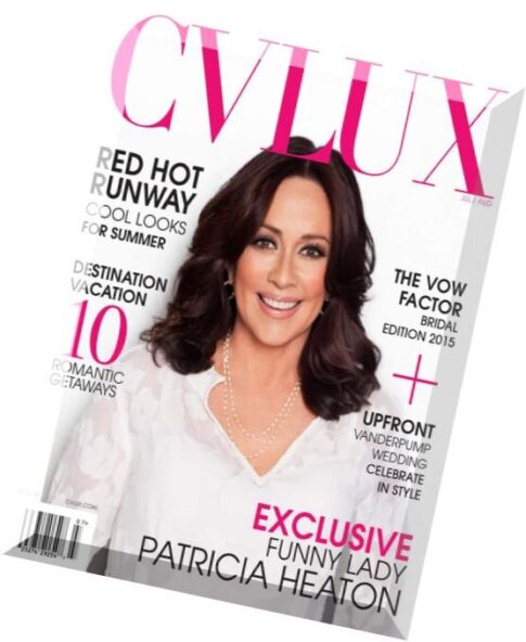 CV Lux Magazine – July-August 2015