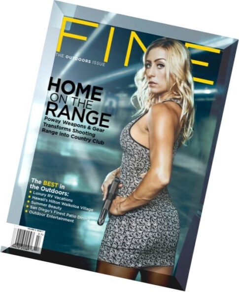 Fine Magazine – July 2015 (The Outdoors Issue)
