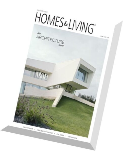 Homes & Living Vancouver – June-July 2015