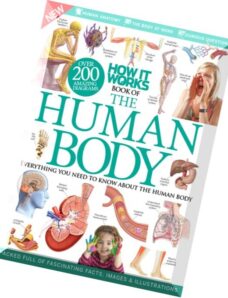 How It Works. Book of The Human Body 4th Revised Edition