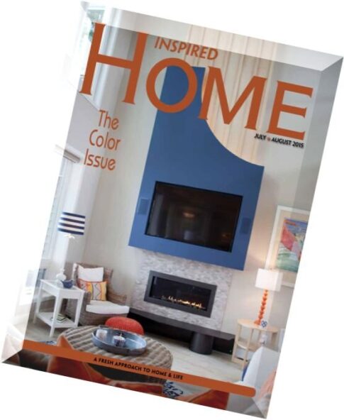 Inspired Home – July-August 2015