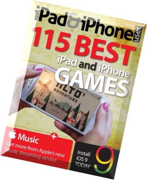 iPad & iPhone User – Issue 98, 2015