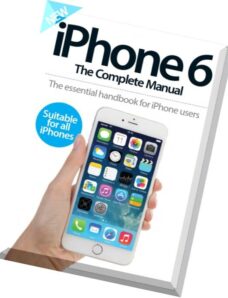 iPhone 6 – The Complete Manual 4th Revised Edition