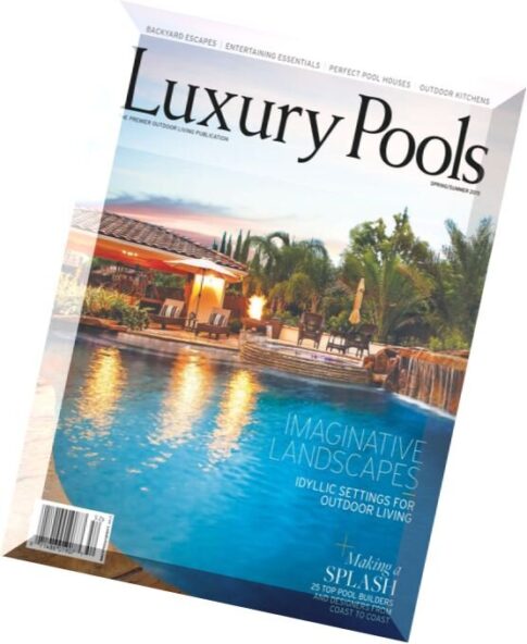 Luxury Pools – Spring-Summer 2015