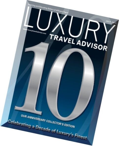 Luxury Travel Advisor — July 2015