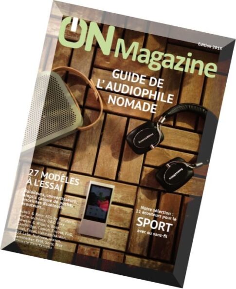 ON Magazine – Guide de l’audiophile nomade 2015
