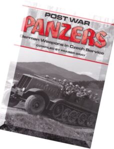 Postwar Panzers – German Weapons in Czech Services