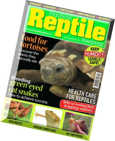 Practical Reptile Keeping — Summer 2015