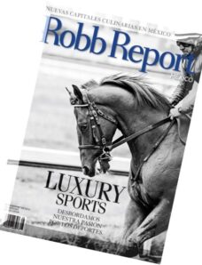 Robb Report Mexico – August 2015