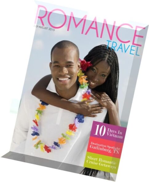 Romance Travel — July-August 2015