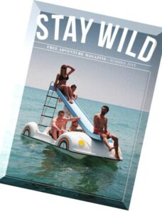 Stay Wild – Summer 2015