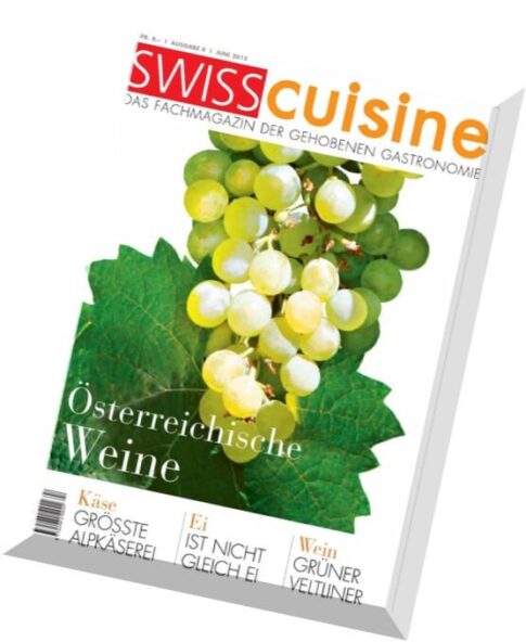 Swiss Cuisine – Juni 2015