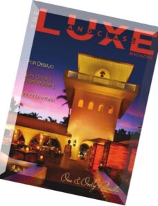 The Luxe and Class Magazine – Issue 106, 2014