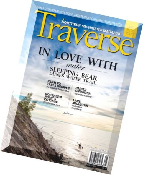 Traverse Northern Michigan’s Magazine – August 2015