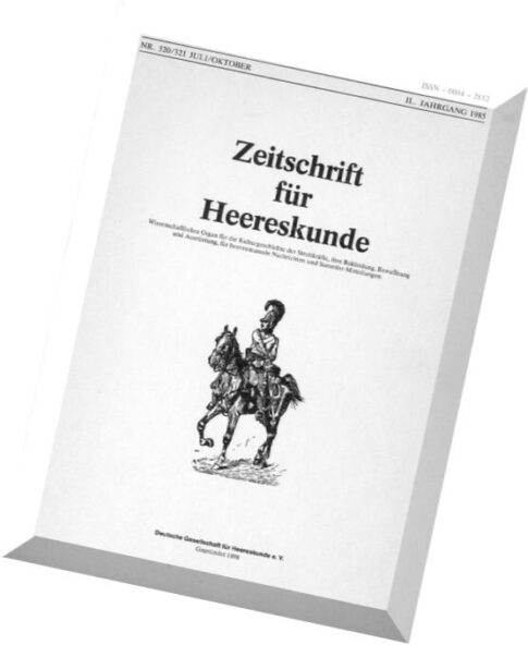 Zeitschrift fur Heereskunde — 1985-07-10 (320-321)