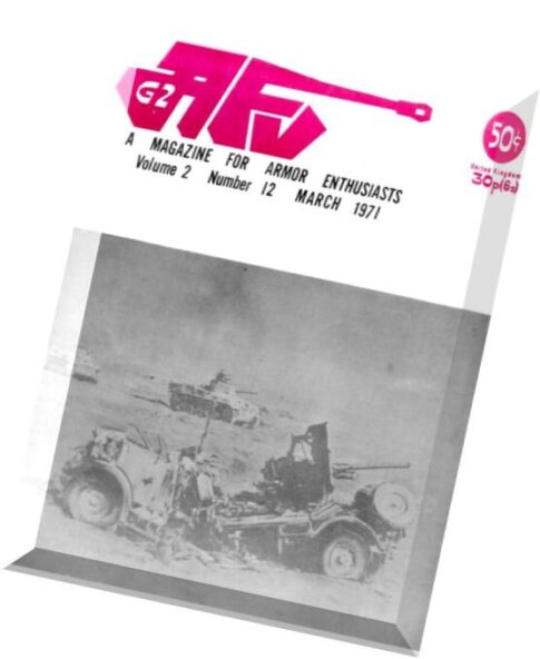 AFV-G2 – A Magazine For Armor Enthusiasts 1971-03