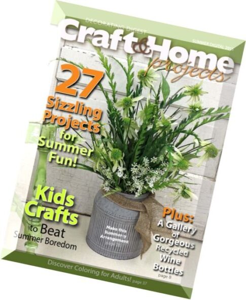 Craft & Home Projects – Summer 2015