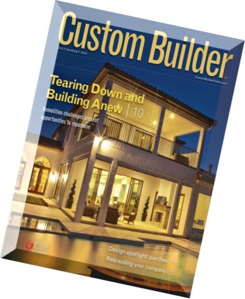 Custom Builder – July-August 2015