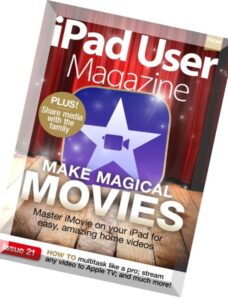 iPad User Magazine — Issue 21, 2015