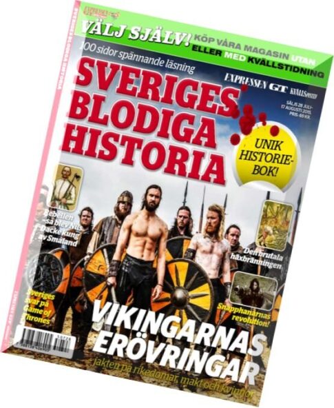 Sveriges Blodiga Historia – 28 Juli 2015