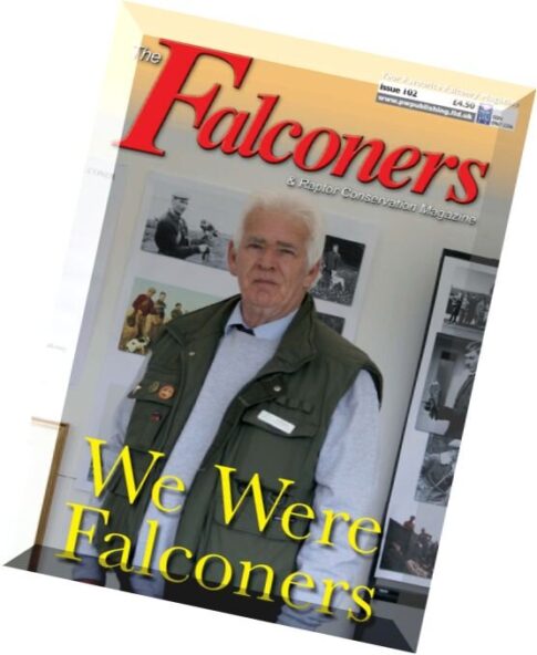 The Falconers & Raptor Conservation Magazine – Summer 2015