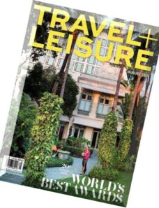 Travel + Leisure Southeast Asia — August 2015