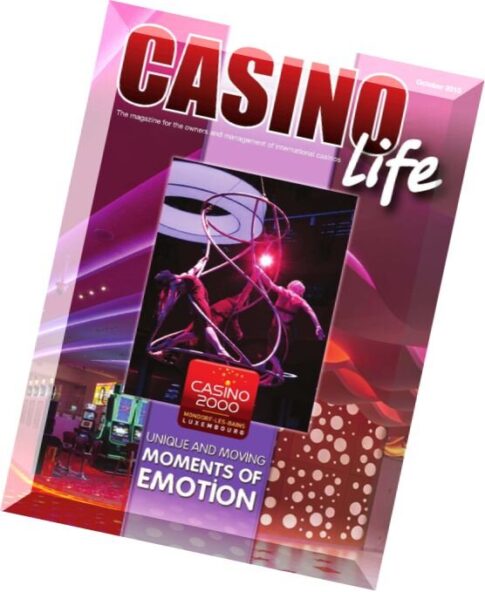 Casino Life — October 2015