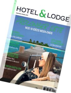 Hotel & Lodge – Septembre-Octobre 2015
