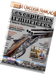 Le Chasseur FranCais – Hors-SErie Capitales ArmuriEres 2015