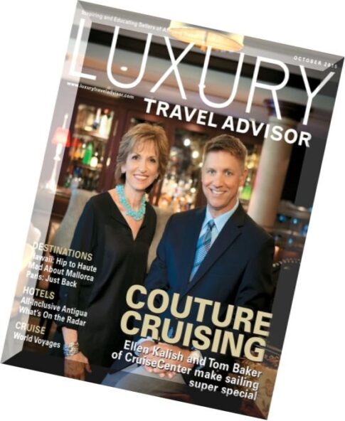 Luxury Travel Advisor — October 2015