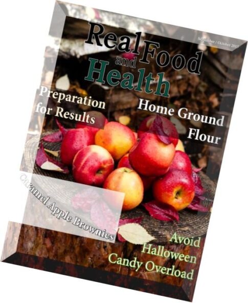 Real Food and Health – September-October 2015