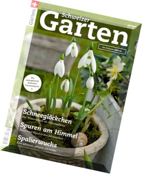 Schweizer Garten — Nr.1, 2015