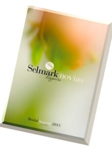 Selmark – Bridal Lingerie Collection Catalog 2015